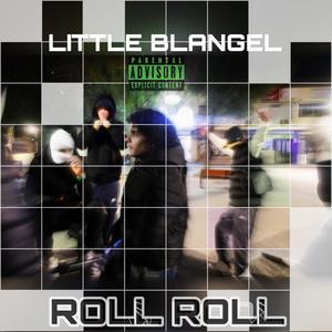 Roll Roll (Explicit)