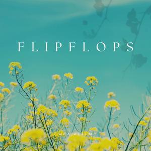 Flipflops (feat. BMJ)