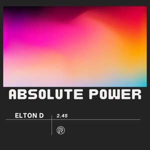 Absolute Power (Radio Edit)