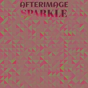 Afterimage Sparkle