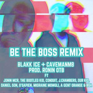 Be The Boss (Remix|Explicit)
