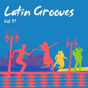 Latin Grooves, Vol. 37