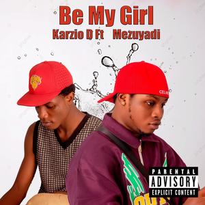 Speed Up Be My Girl (feat. Mezuyadi)