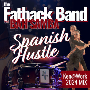 Spanish Hustle (Ken@work2024 Mix)