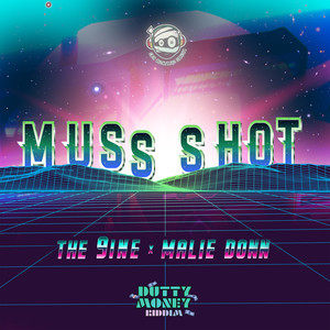 Muss Shot (Explicit)