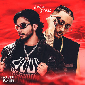 Outro Lugar (Explicit)