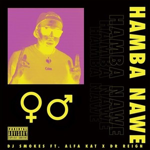 Hamba Nawe (Explicit)