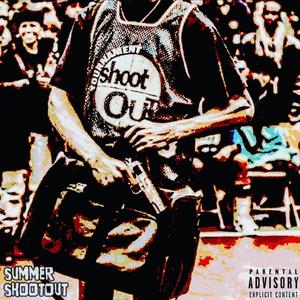 Summer Shootout (Explicit)