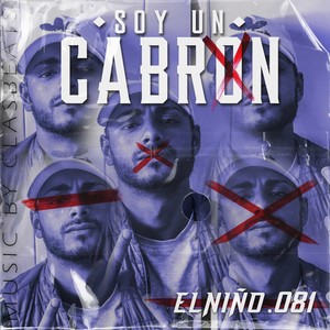 Soy un Cabrón (Explicit)