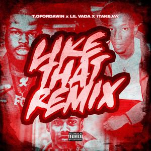 Like That (Remix|Explicit)