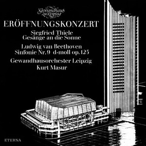 Gewandhaus zu Leipzig - Eröffnungskonzert