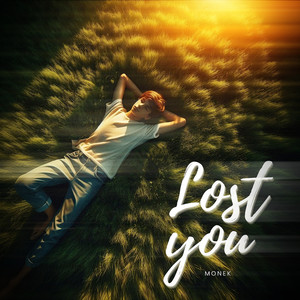 Lost You