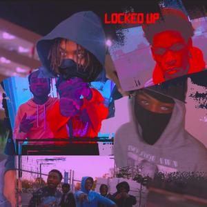 Locked Up (Explicit)