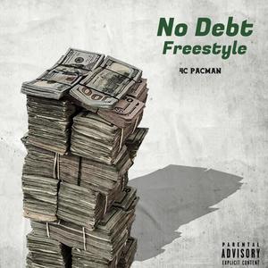 No Debt (Explicit)