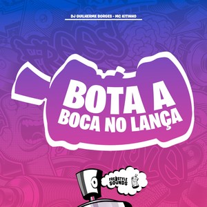 Bota A Boca No Lança (Explicit)