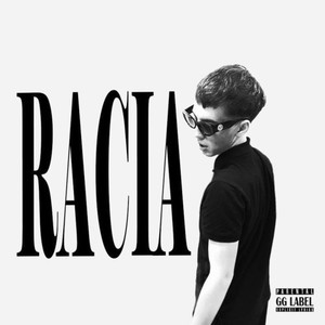 Racia (Explicit)