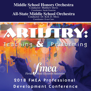 2018 Florida Music Education Association (Fmea) : Middle School Honors Orchestra & All-State Middle School Orchestra (Live)