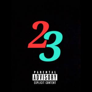 23 (Lemme Put My 2 Cents In Version) [Explicit]