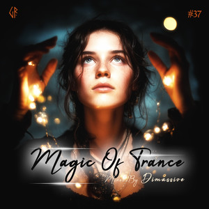 Magic Of Trance, Vol.37 (Continuous Dj Mix)
