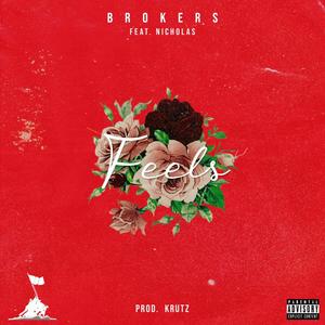 Feels(feat. Nicholas Mauro) (Explicit)