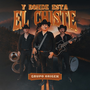 Y Donde Está el Chiste