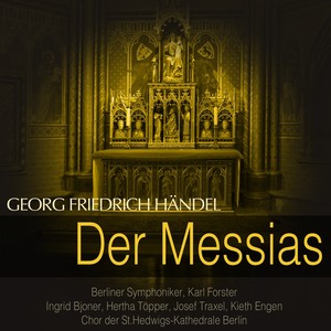Der Messias, HWV 56, Pt. 1 - No. 12, Es waren Hirten beisammen auf dem Felde - No. 13, Und sieh! Der Engel des Herrn trat zu ihnen - No. 14, Und alsobald war da bei dem Engel & No. 15, Ehre sei dir Gott in der Höhe