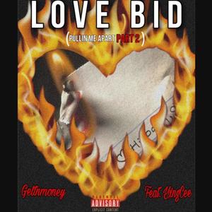 Pullin Me Apart (Love bid) [part 2] (feat. Yxngcee) [Explicit]