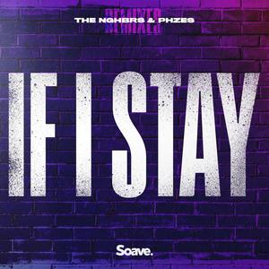 If I Stay (PuFFcorn Remix)