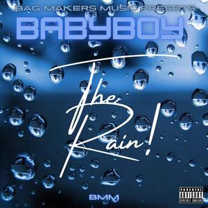 The Rain (Explicit)