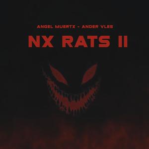 NX RATS II (feat. ANDER VLES) (Explicit)