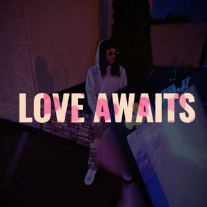 Love Awaits (Explicit)