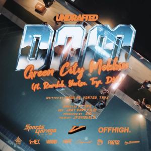 DNM(feat. Ramleb, Yortsu & Do$age)