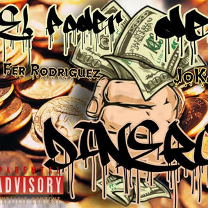 EL PODER DEL DINERO (feat. Jokah Pacheco) (Explicit)