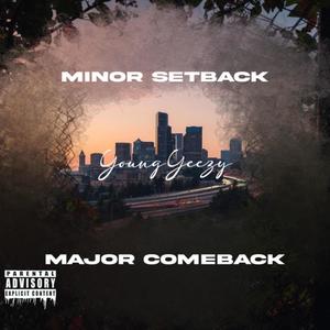 MINOR SETBACK MAJOR COMEBACK MIXTAPE (Explicit)