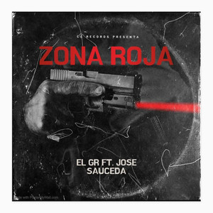 Zona Roja (Explicit)