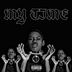 My Tme (Explicit)