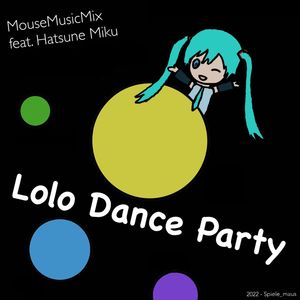 Lolo Dance Party
