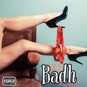 badh (Explicit)