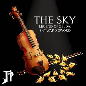 The Sky (From "The Legend of Zelda: Skyward Sword") (Cover)