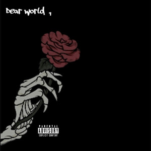 Dear World , (Explicit)