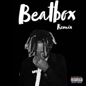 Beatbox (Explicit)