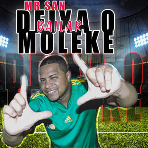 Deixa o Moleke Bailar (Explicit)