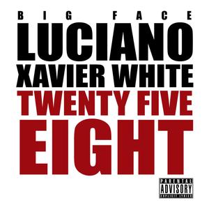 Twenty Five Eight (Explicit)