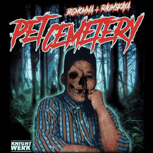 Pet Cemetery (K.T.B. Remix) [Explicit]