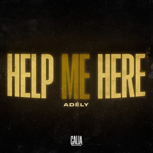 Help Me Here (Explicit)