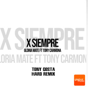 X Siempre (Hard Remix Extended)