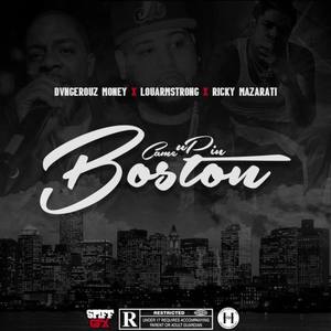 Came Up In Boston (Explicit)
