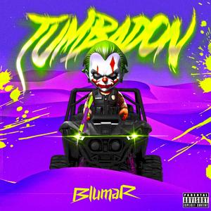 TUMBADON (Explicit)