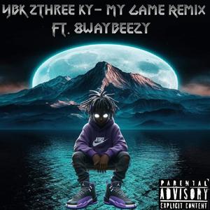 My game (feat. YBKNL) [Remix] [Explicit]