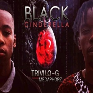 Black Cinderella (Demo) [Explicit]